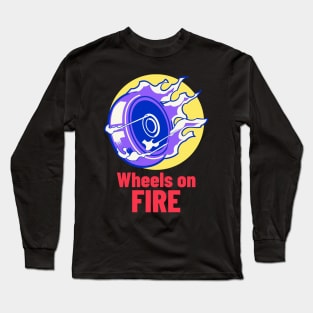 Wheels On Fire Long Sleeve T-Shirt